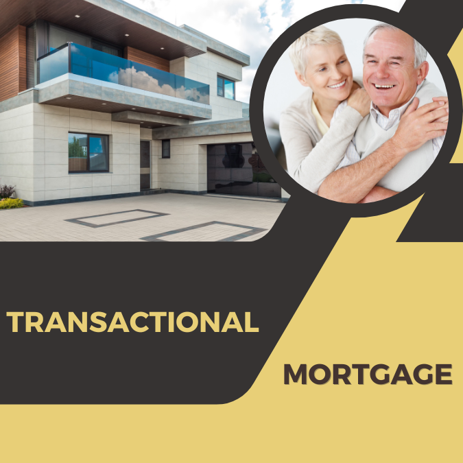 Transactinal Mortgage by GEorge Kaadi